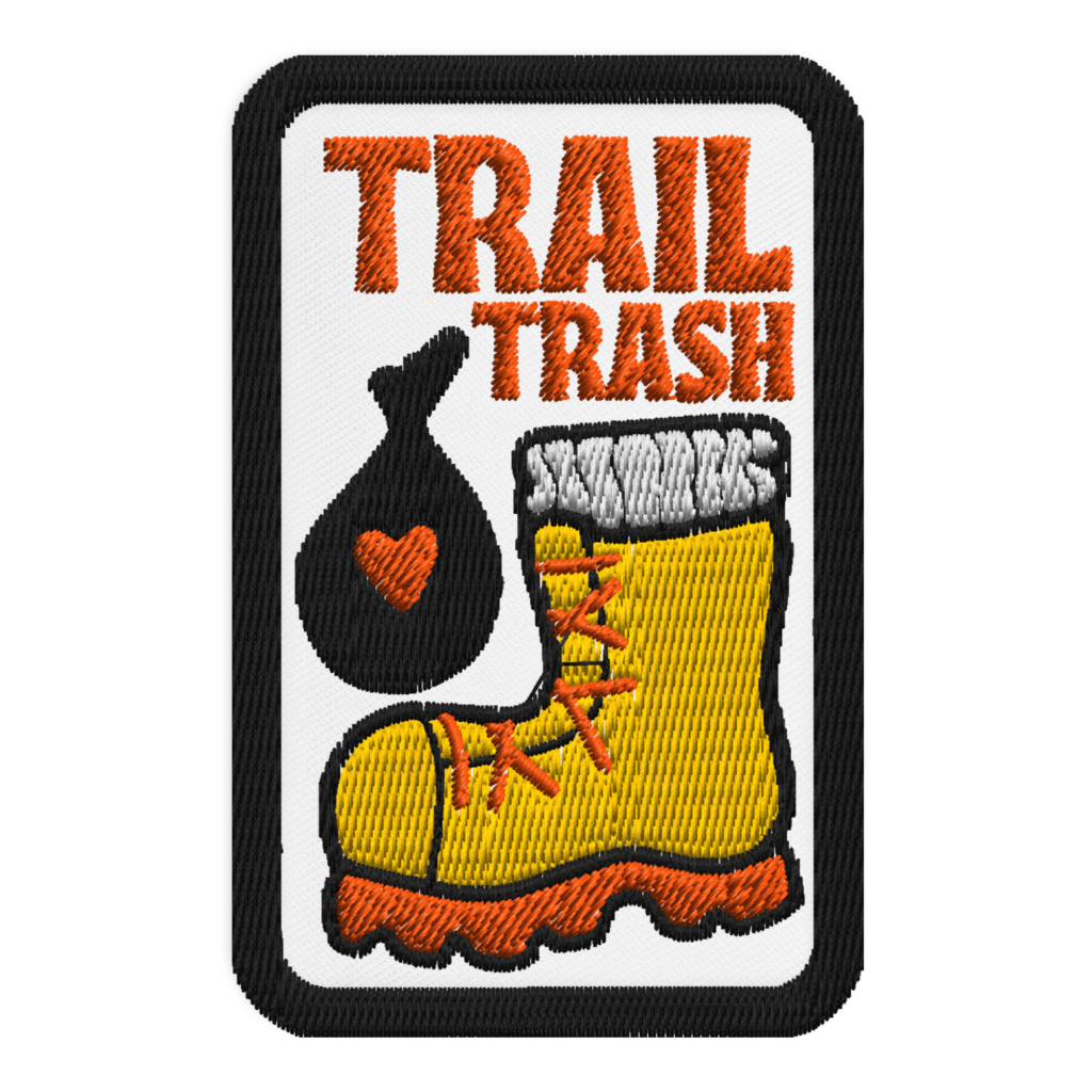 Trail Trash - Embroidered Garbadge