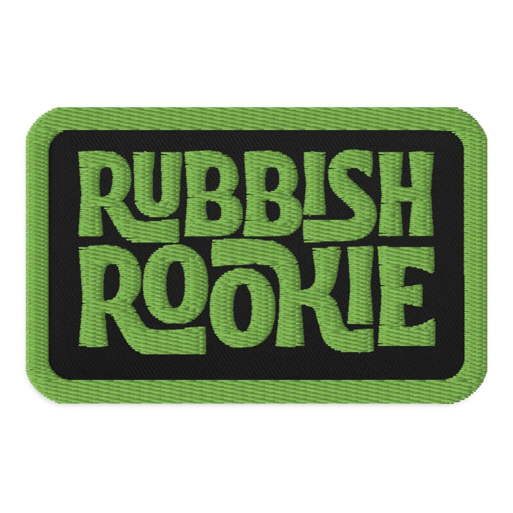 STANK RANK - Rubbish Rookie - Embroidered Garbadge
