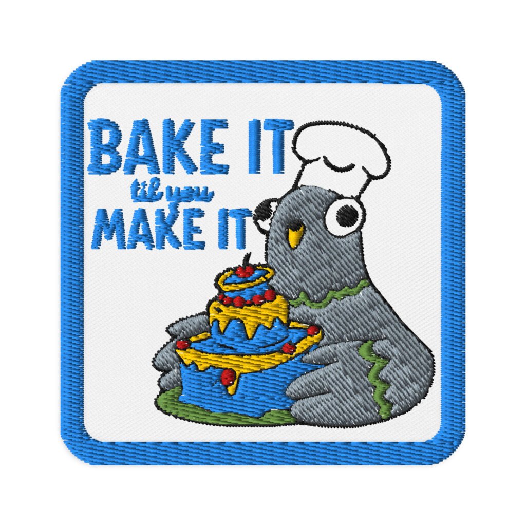 Bake It til you Make It - Embroidered Garbadge