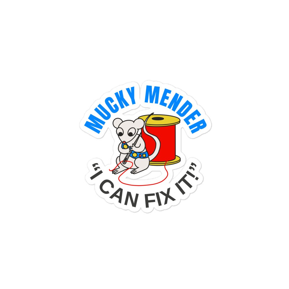 Mucky Mender - Garbadge - Sticker