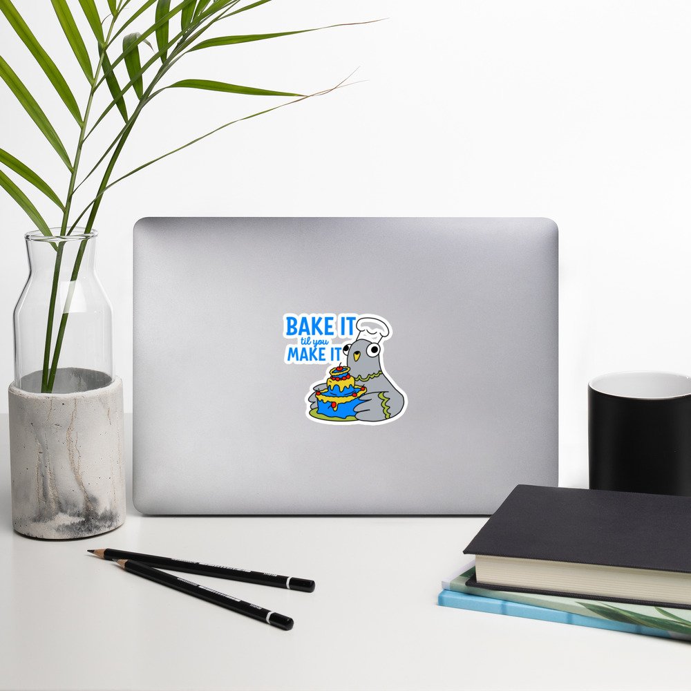 Bake It til you Make It - Garbadge - Sticker - Image 8