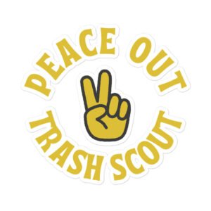 Peace Out Trash Scout - Garbadge - Sticker - Image 3