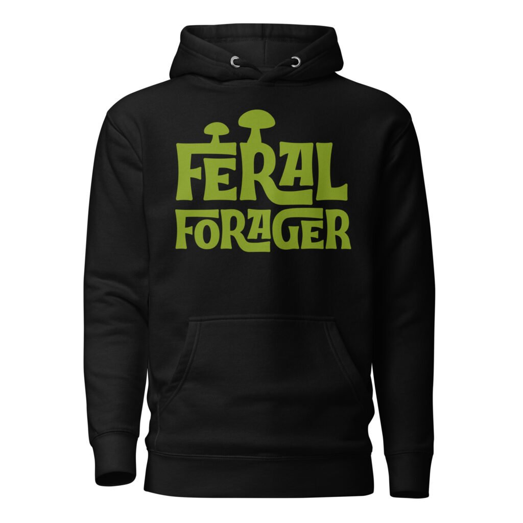 Feral Forager Hoodie