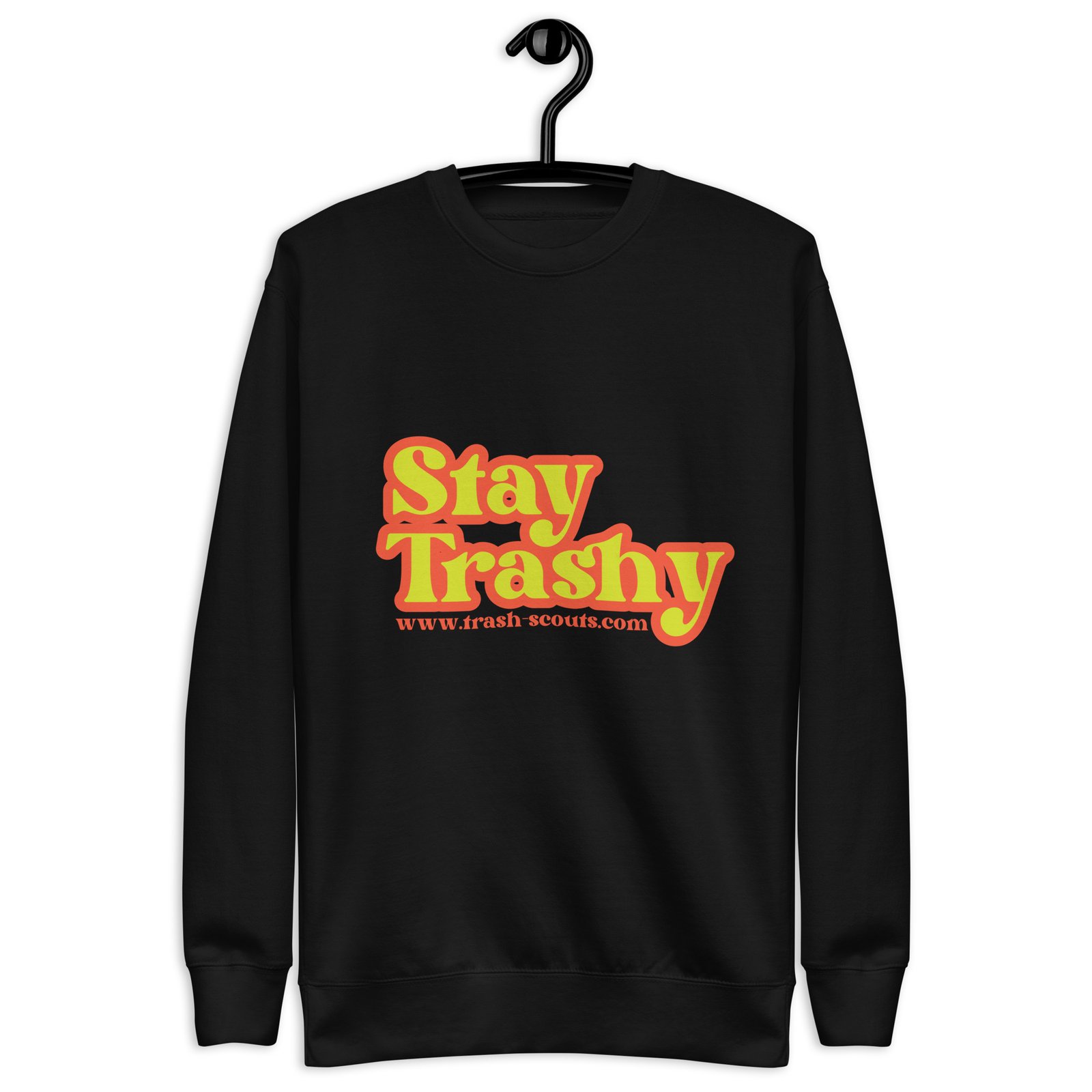 Stay Trashy - Premium Sweatshirt - Image 25