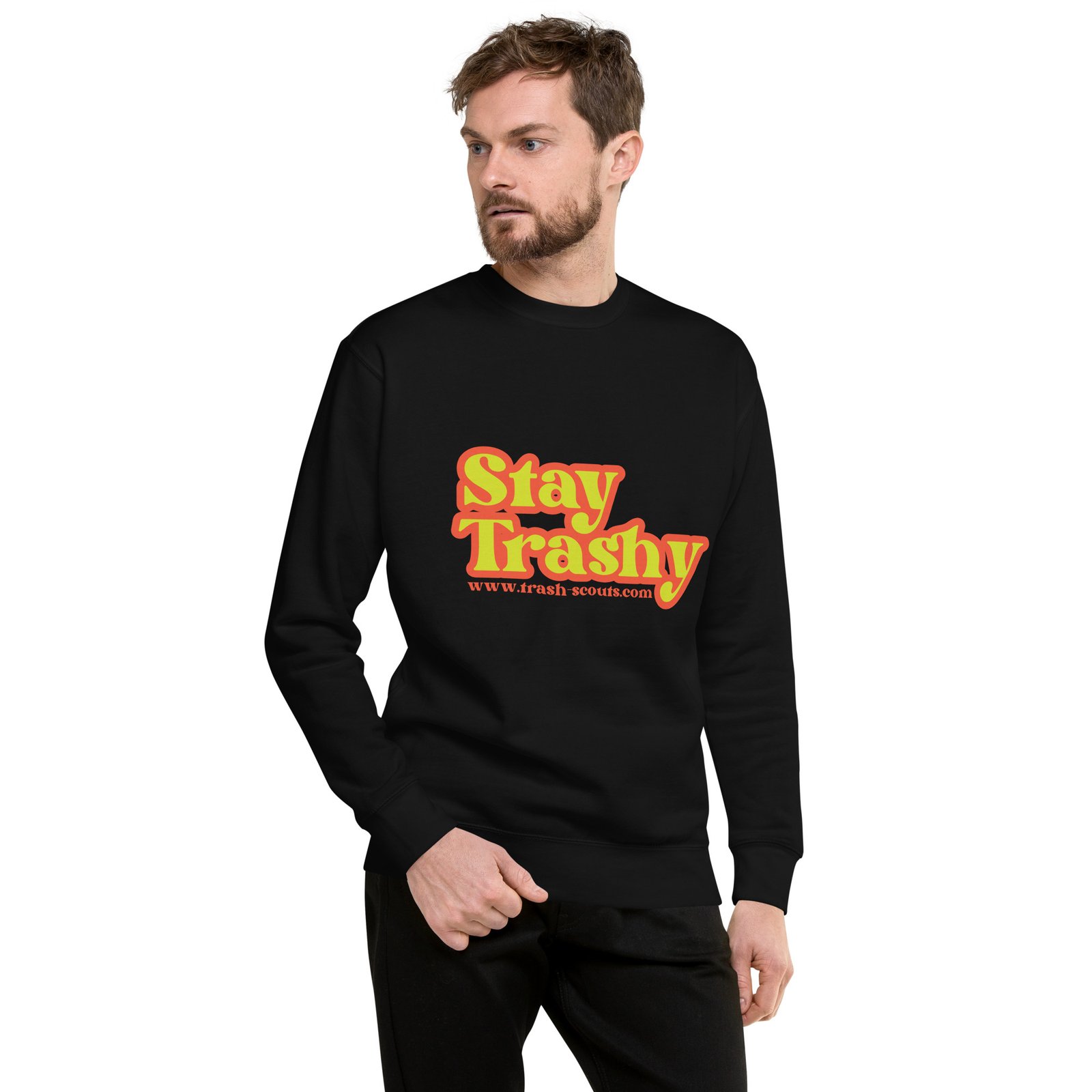 Stay Trashy - Premium Sweatshirt - Image 9