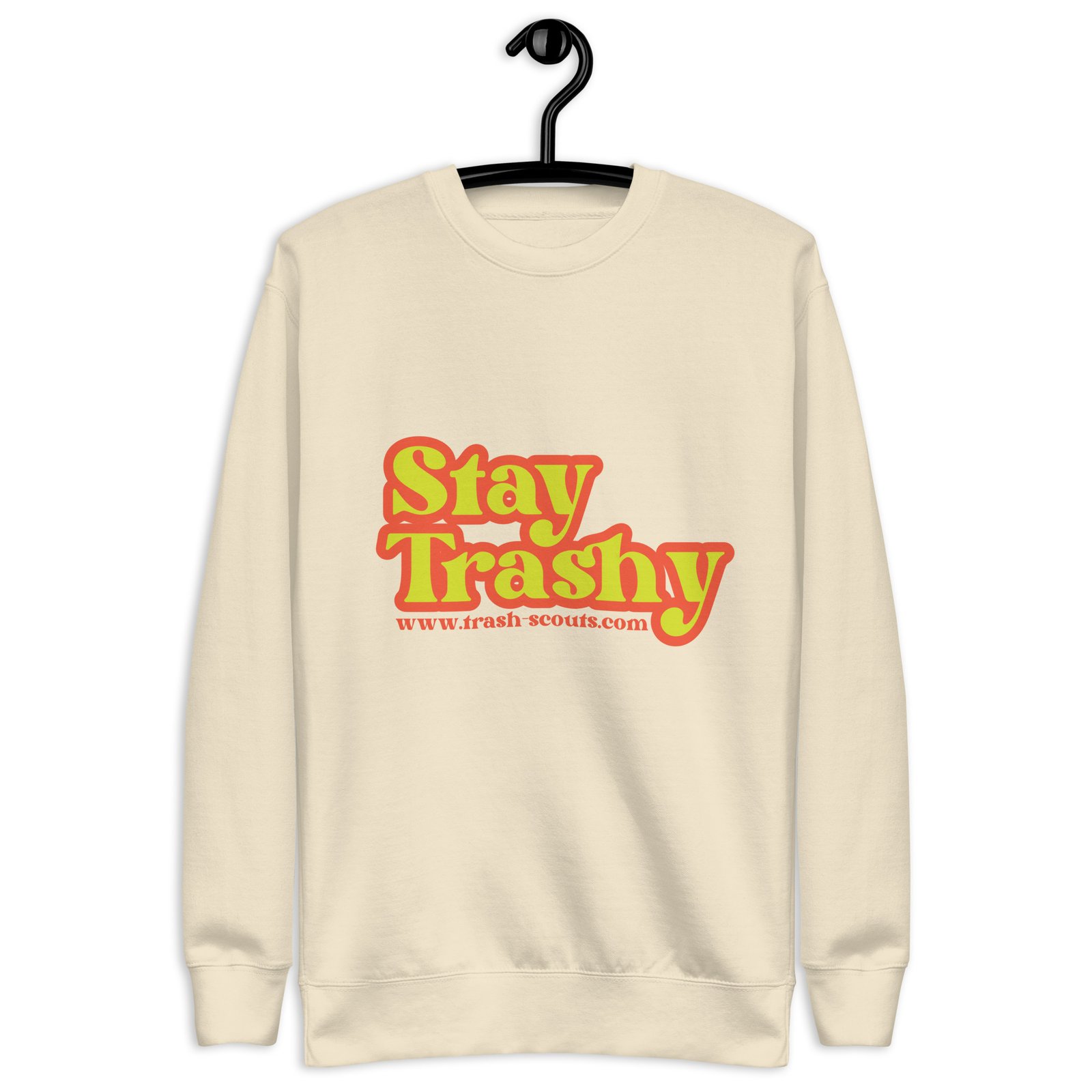 Stay Trashy - Premium Sweatshirt - Image 28
