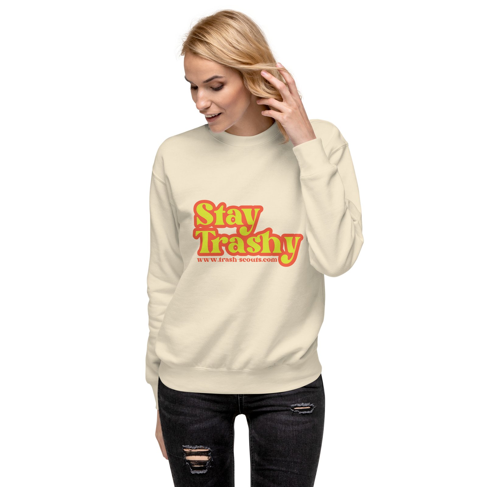 Stay Trashy - Premium Sweatshirt - Image 18