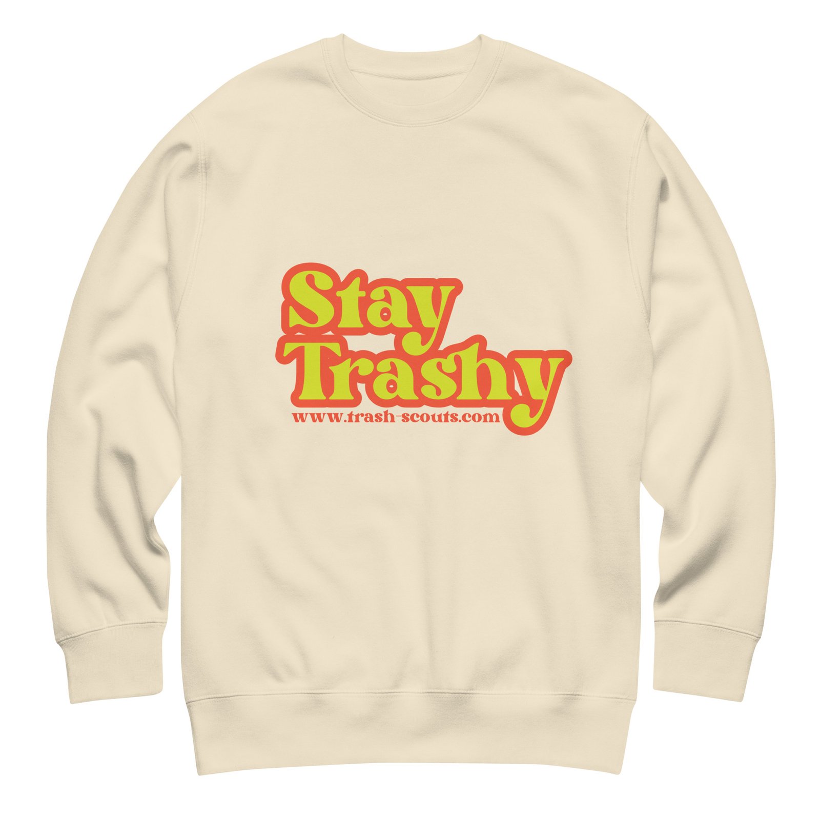 Stay Trashy - Premium Sweatshirt - Image 24
